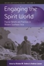 Cover: Engaging the Spirit World - Berghahn Books