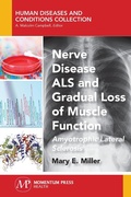 Cover: Nerve Disease ALS and Gradual Loss of Muscle Function - Momentum Press