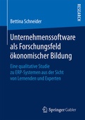 Cover: Unternehmenssoftware als Forschungsfeld &ouml;konomischer Bildung - Springer Gabler