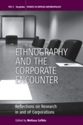 Cover: Ethnography and the Corporate Encounter - Berghahn Books