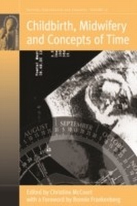 Abbildung von: Childbirth, Midwifery and Concepts of Time - Berghahn Books