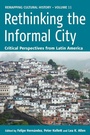 Cover: Rethinking the Informal City - Berghahn Books