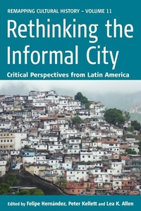 Enlarge image Cover: Rethinking the Informal City - Berghahn Books