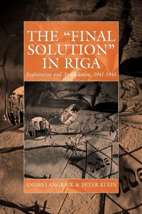 Enlarge image Cover: The 'Final Solution' in Riga - Berghahn Books