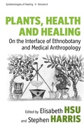 Cover: Plants, Health and Healing - Berghahn Books