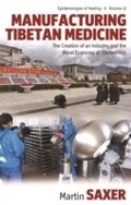 Cover: Manufacturing Tibetan Medicine - Berghahn Books