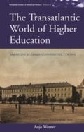 Cover: The Transatlantic World of Higher Education - Berghahn Books