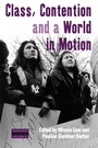 Cover: Class, Contention, and a World in Motion - Berghahn Books