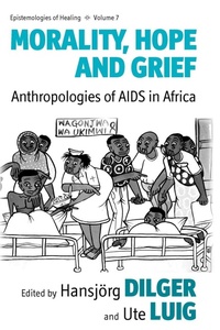 Enlarge image Cover: Morality, Hope and Grief - Berghahn Books