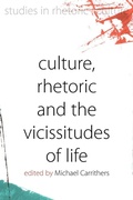Cover: Culture, Rhetoric and the Vicissitudes of Life - Berghahn Books