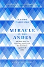 Cover: Miracle In The Andes - Weidenfeld & Nicolson