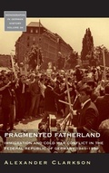 Cover: Fragmented Fatherland - Berghahn Books