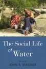 Cover: The Social Life of Water - Berghahn Books