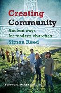 Enlarge image Cover: Creating Community - BRF (The Bible Reading Fellowship)