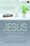 Cover: Jesus Name Above All Names - BRF (The Bible Reading Fellowship)