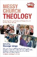 Cover: Messy Church Theology - Messy Church
