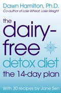 Cover: The Dairy-Free Detox Diet - Thorsons