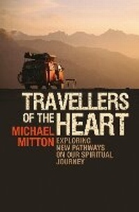 Enlarge image Cover: Travellers of the Heart - BRF (The Bible Reading Fellowship)