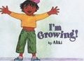 Cover: I'm Growing! - HarperCollins