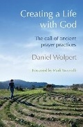 Cover: Creating a Life with God - BRF (The Bible Reading Fellowship)