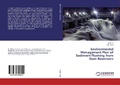Cover: Environmental Management Plan of Sediment Flushing from Dam Reservoirs - LAP Lambert Academic Publishing