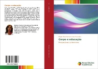 Abbildung von: Corpo e educação - Novas Edições Acadêmicas