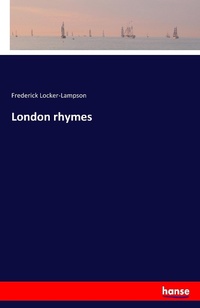 Enlarge image Cover: London rhymes - Hansebooks