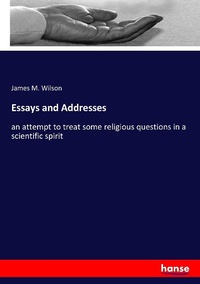 Enlarge image Cover: Essays and Addresses - Hansebooks