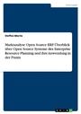 Cover: Marktanalyse Open Source ERP. UEberblick ueber Open Source Systeme des Enterprise Resource Planning und ihre Anwendung in der Praxis - GRIN Verlag