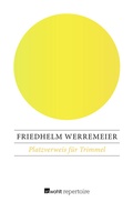 Cover: Platzverweis f&uuml;r Trimmel - Rowohlt Repertoire