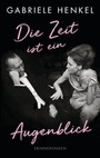 Cover: Die Zeit ist ein Augenblick - DVA