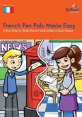 Cover: French Pen Pals Made Easy KS2 - Brilliant Publications