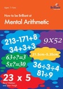 Cover: How to be Brilliant at Mental Arithmetic - Brilliant Publications