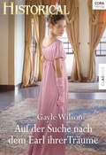 Cover: Auf der Suche nach dem Earl ihrer Tr&auml;ume - CORA Verlag