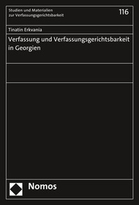 Abbildung von: Verfassung und Verfassungsgerichtsbarkeit in Georgien - Nomos
