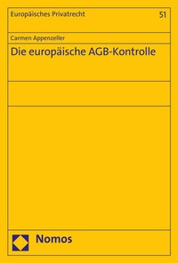 Abbildung von: Die europäische AGB-Kontrolle - Nomos