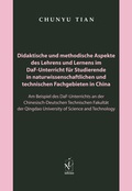 Bild: Didaktische und methodische Aspekte des Lehrens und Lernens im DaF-Unterricht f&uuml;r Studierende in naturwissenschaftlichen und technischen Fachgebieten in China - Iudicium