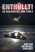 Cover: ENTH&Uuml;LLT! Die Missionen des John Titor II - AMRA Verlag