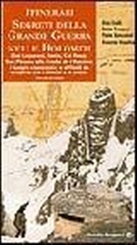 Abbildung von: Dal Lagazuoi, Fanis, Col Rosà, Son Póuses alla Croda de r'Ancóna: i luoghi nascosti e difficili da scoprire tra i boschi e le crode - Guide Gaspari;Gaspari