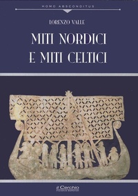 Abbildung von: Miti nordici e miti celtici - Homo absconditus;Il Cerchio