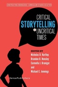 Cover: Critical Storytelling in Uncritical Times - Brill