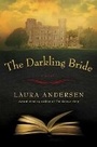 Cover: Darkling Bride - G P Putnam's Sons