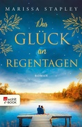Cover: Das Gl&uuml;ck an Regentagen - Rowohlt