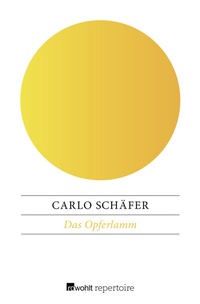 Enlarge image Cover: Das Opferlamm - Rowohlt Repertoire