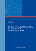 Bild: Die Umweltverträglichkeitsprüfung im deutschen und im chinesischen Recht - Kovac, Dr. Verlag