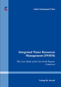 Enlarge image Cover: Integrated Water Resources Management (IWRM) - Kovac, Dr. Verlag