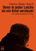 Cover: Denn in jeder Leiche ist ein Kind versteckt - Edition di&aacute; Bln