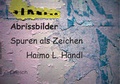 Cover: Abrissbilder. - Driesch