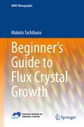 Cover: Beginner's Guide to Flux Crystal Growth - Springer