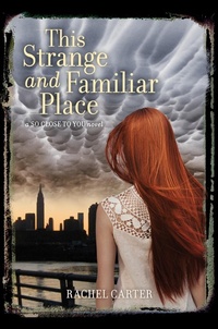 Enlarge image Cover: This Strange and Familiar Place - HarperCollins